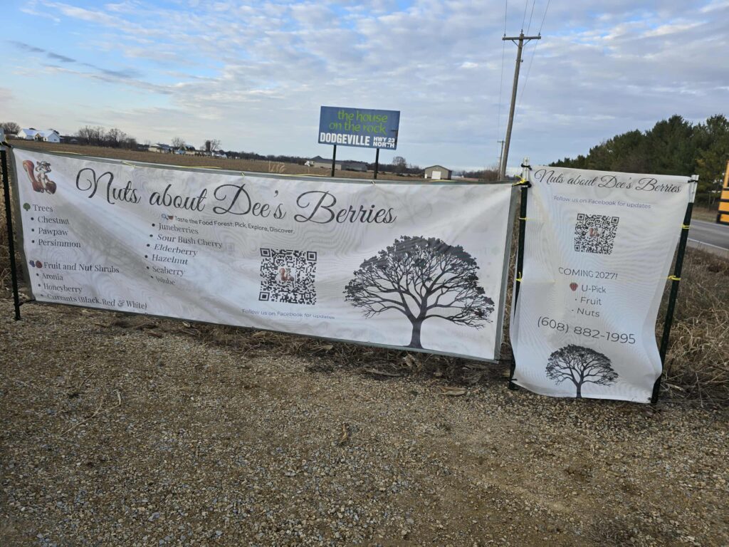 Nuts About Dee’s Berries farm sign installed along Highway 104 in Brodhead, Wisconsin